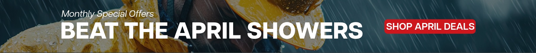 Beat The April Showers